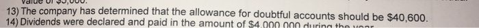 explain to me why problem 13 is $46,600 and not $40,600? Thank