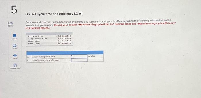  QS D-9 Cycle time and efficiency LO A1 Compute and interpret