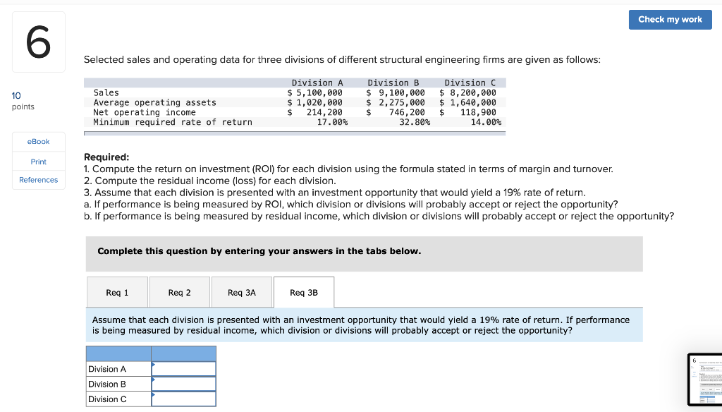 income Minimum required rate of return Division B $ 9, 100,000 $