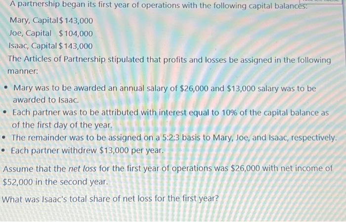  PLEASE ANSWER QUESTION CORRECTLY AND SHIW WORK PLEASE!!! Mary, Capital $143,000