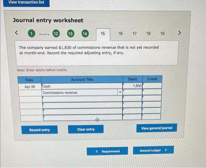 general journal View transaction list Journal entry worksheet 12 ... 13 14