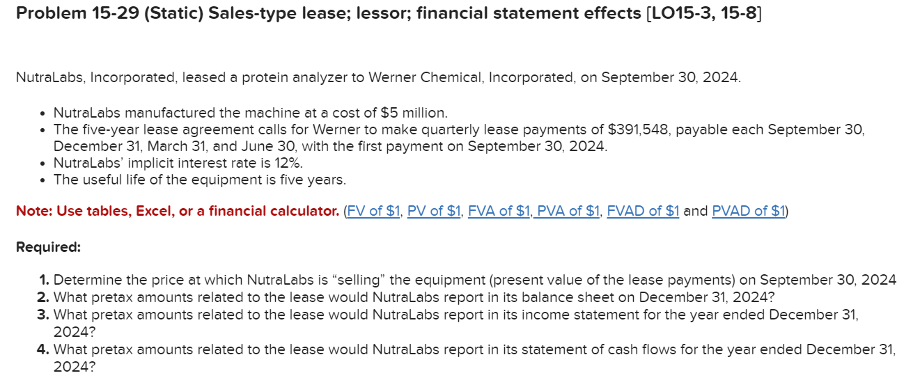 1. Present Value = 2. Net receivable = 3. Income Effect