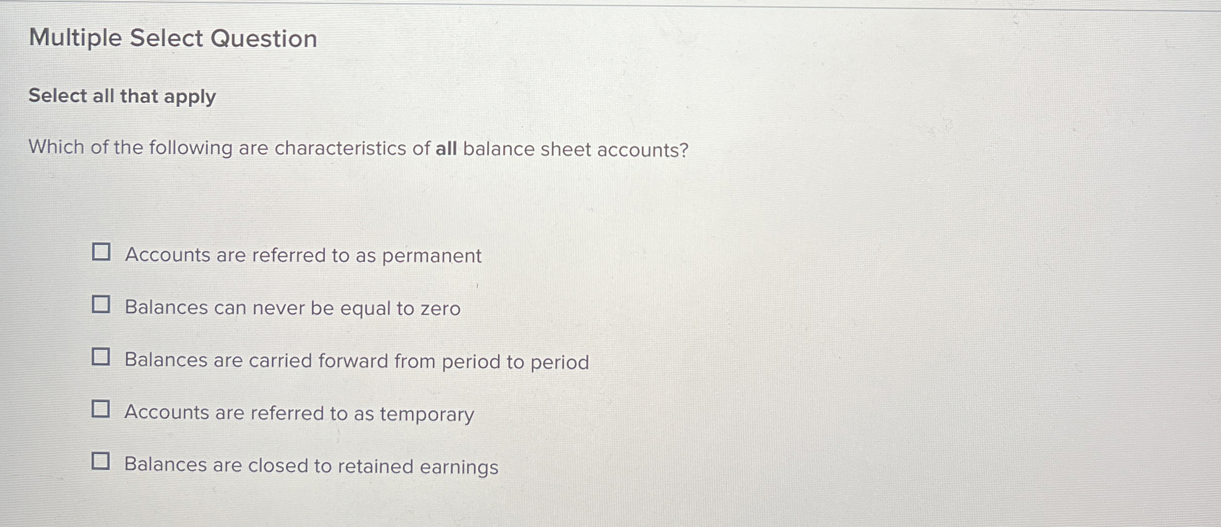  Multiple Select Question Select all that apply Which of the following