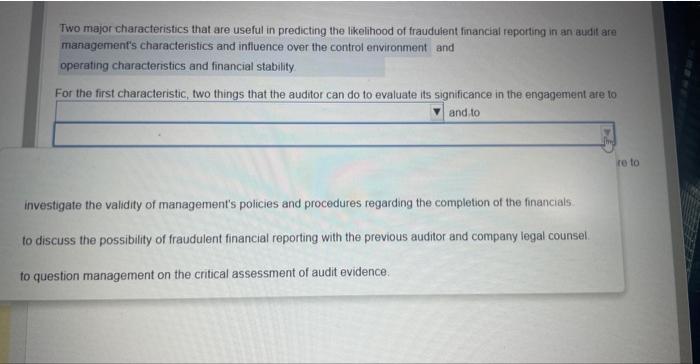 state two things that the auditor can do to evaluate its significance