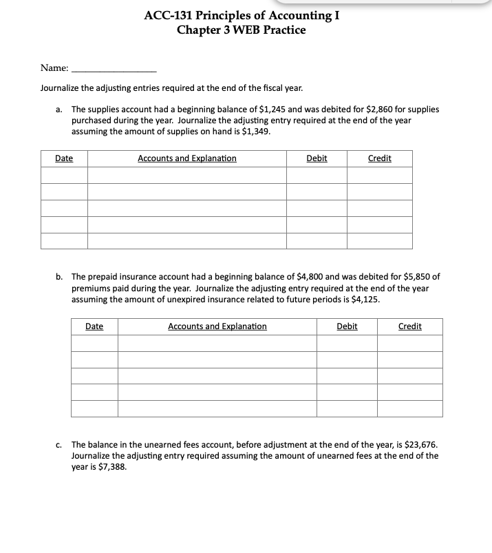  Please write out in table format, will upvote once completed! Journalize
