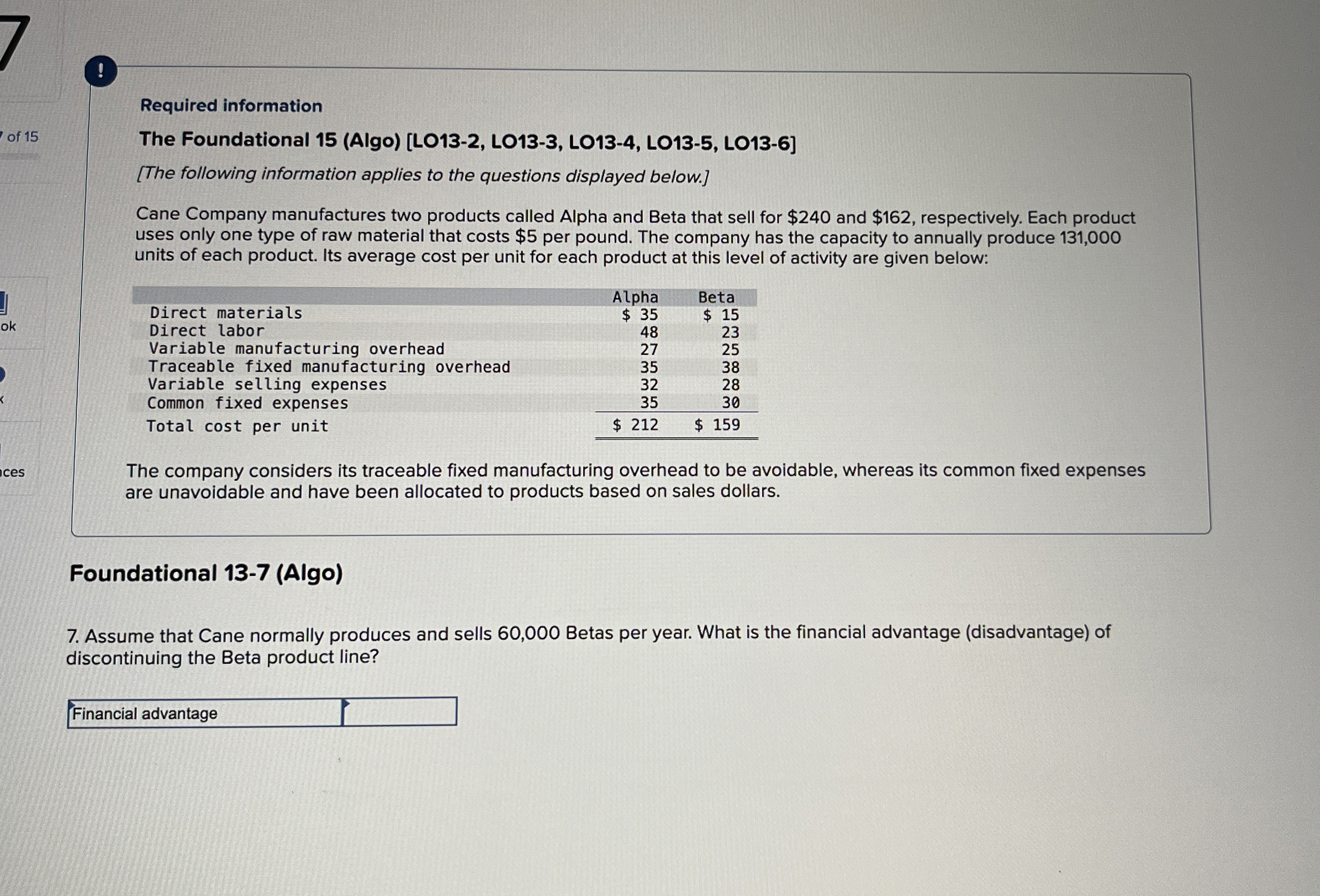  ! Required information The Foundational 15(Algo)[LO13-2, LO13-3, LO13-4, LO13-5, LO13-6] [The