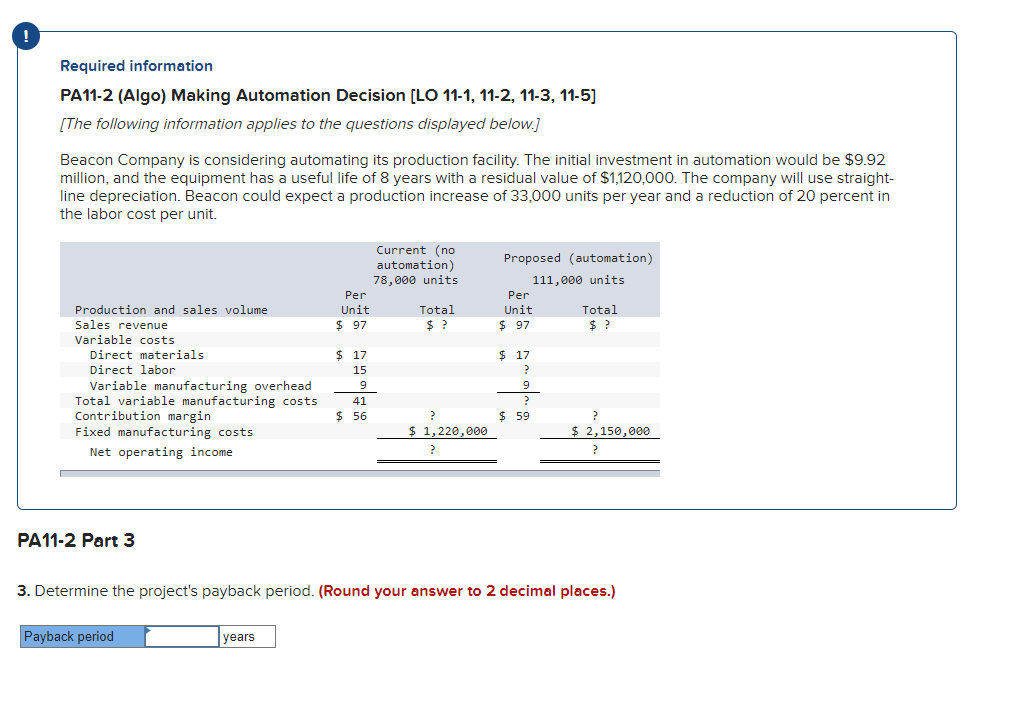 Required information PA11-2(Algo) Making Automation Decision [LO 11-1,11-2,11-3,11-5] [The following information