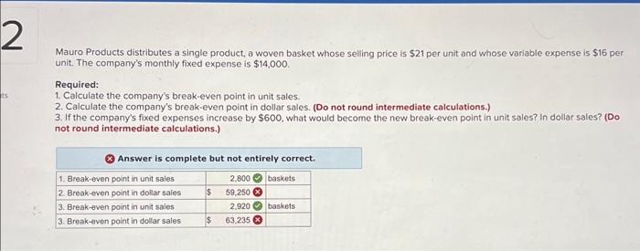 Holiday Creations, Incorporated, sold 38,000 units, total sales were $152,000, total variable