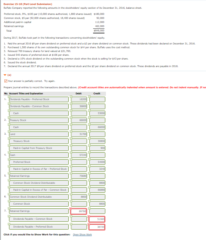 I need help with the last journal entry only. Exercise 15-18 (Part