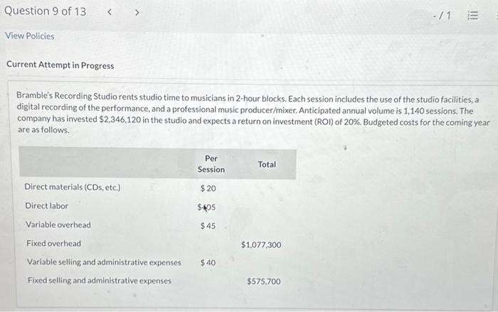  Find A. total cost per session B. Desired ROI per session