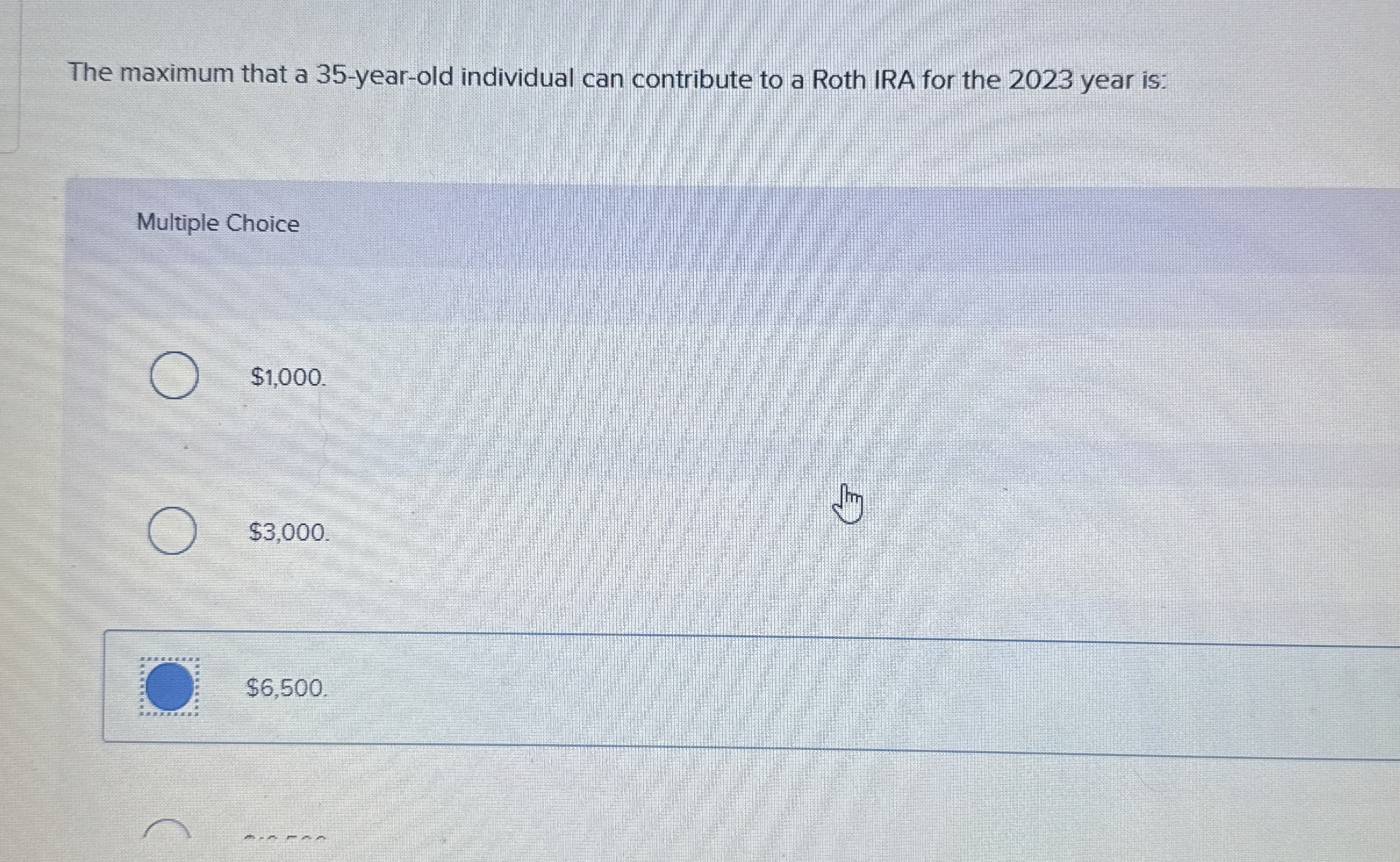  The maximum that a 35-year-old individual can contribute to a Roth