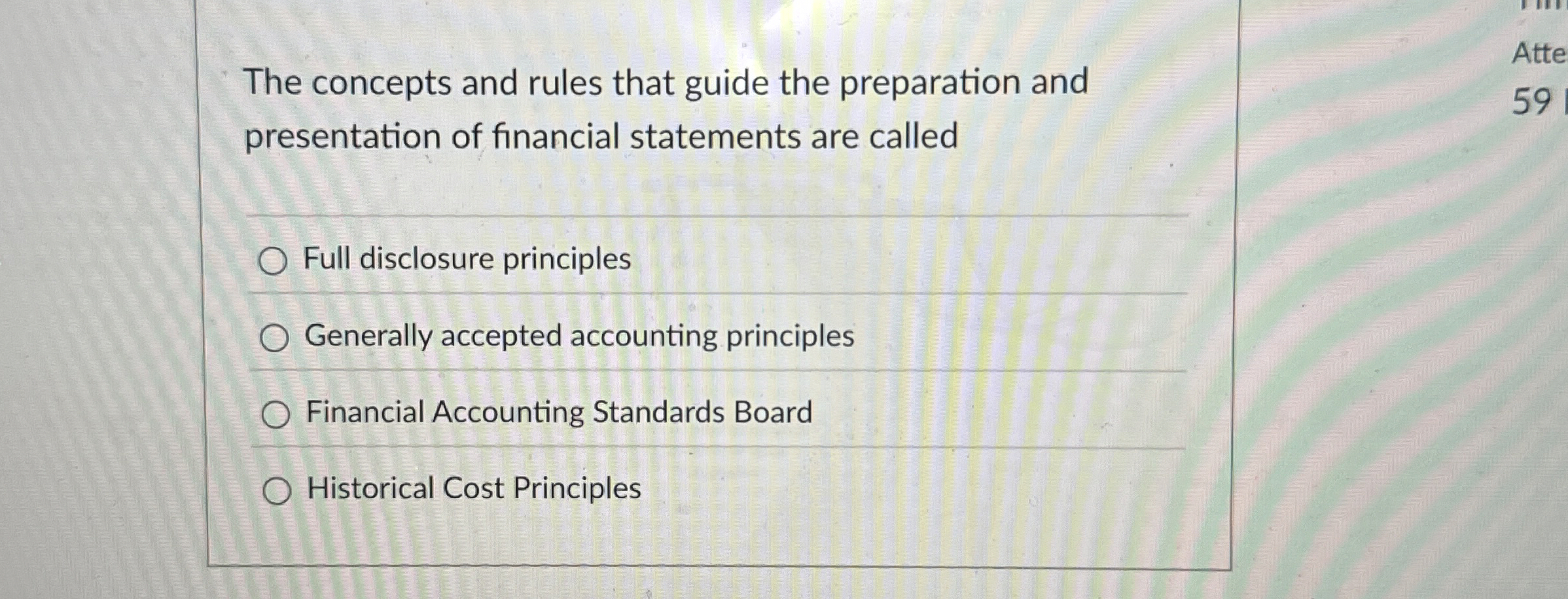  The concepts and rules that guide the preparation and presentation of