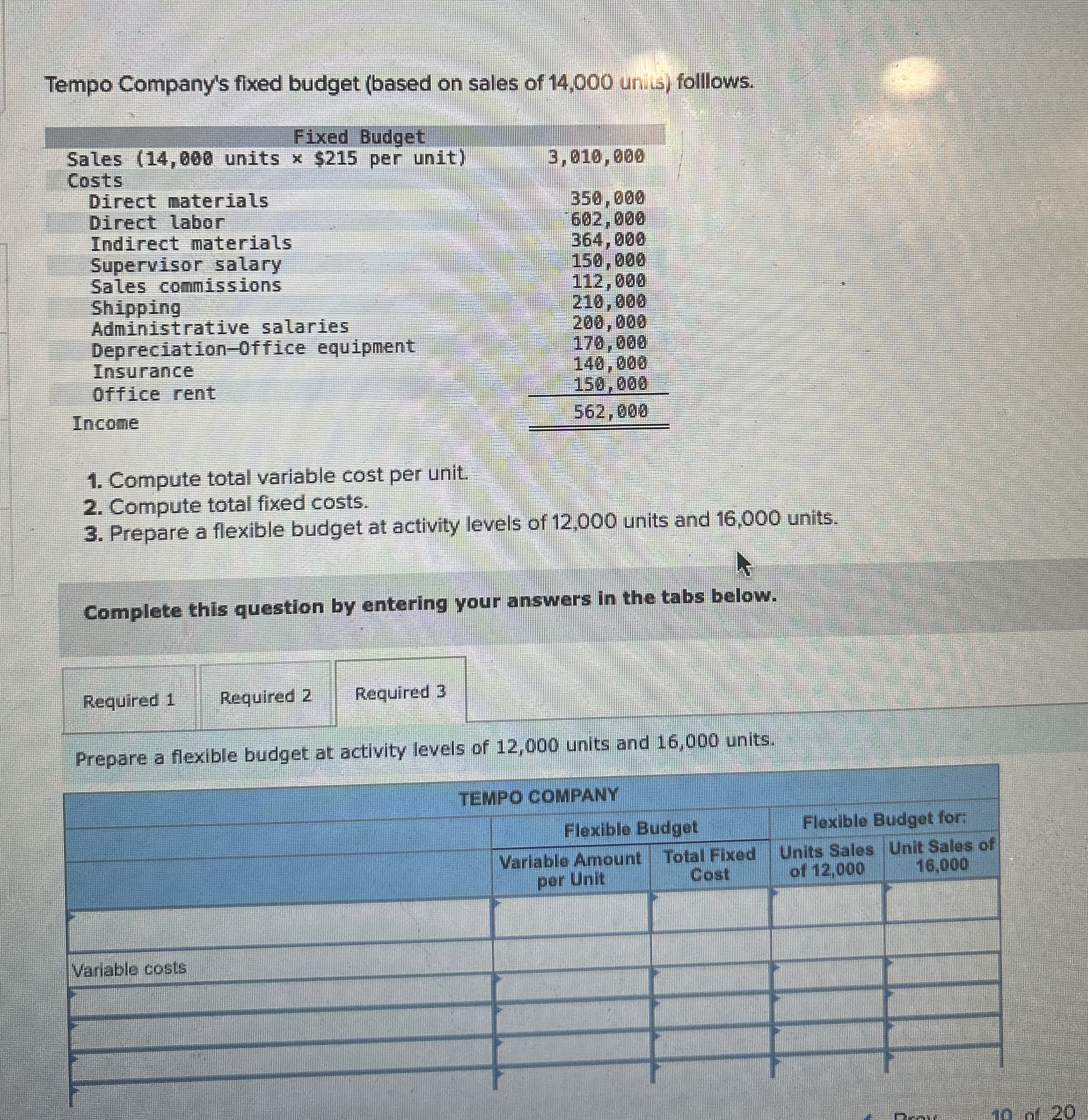  Please solve #3 in a table as shown 
