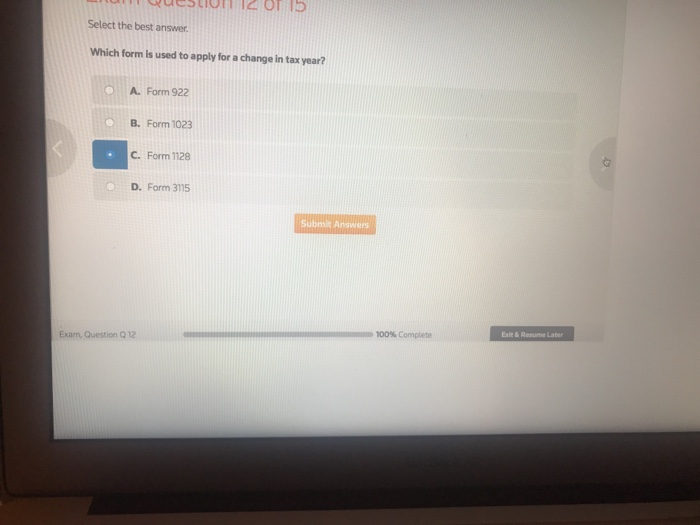 Select the best answer Which form is used to apply for