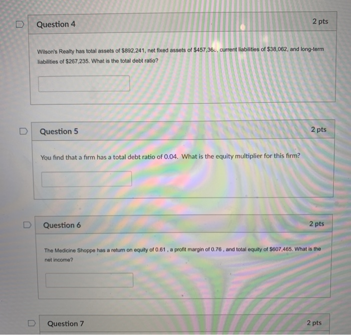 of $1,559, current liabilities of $6,922, and inventory of $371. What is