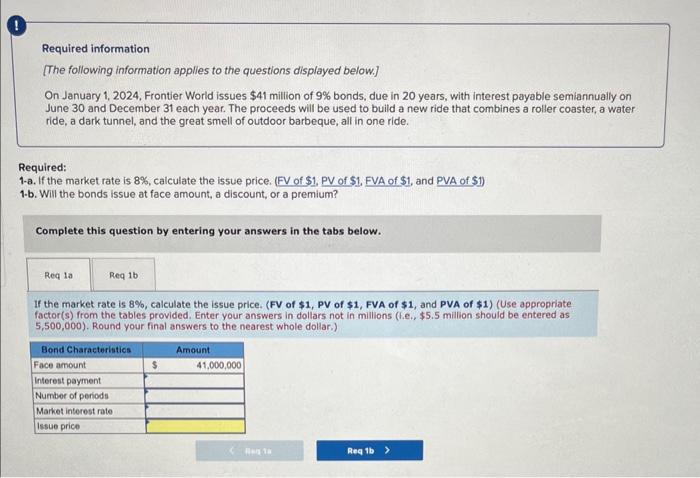 please show how to get correct answer Required information [The following information