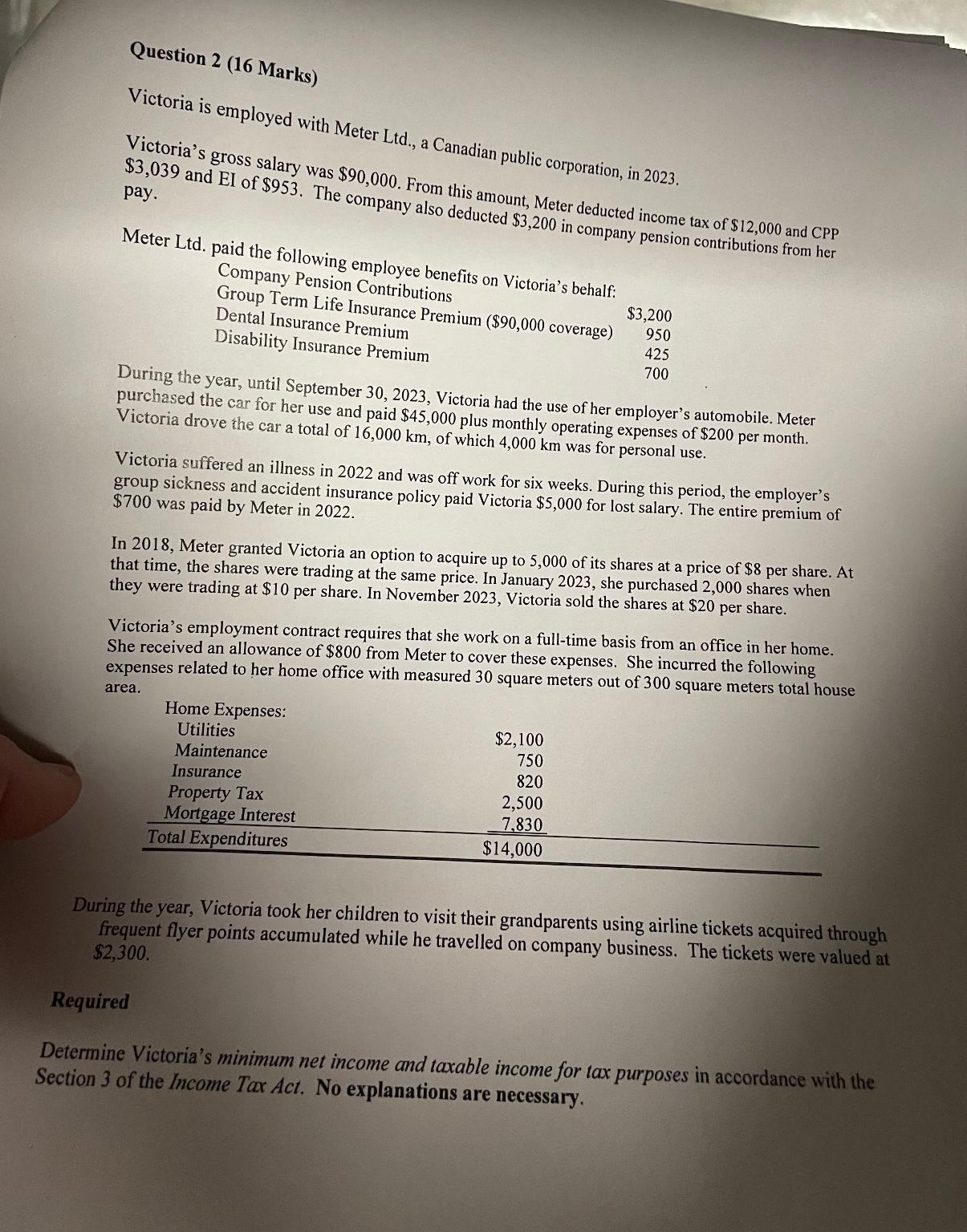  Question 2(16 Marks) Victoria is employed with Meter Ltd., a Canadian