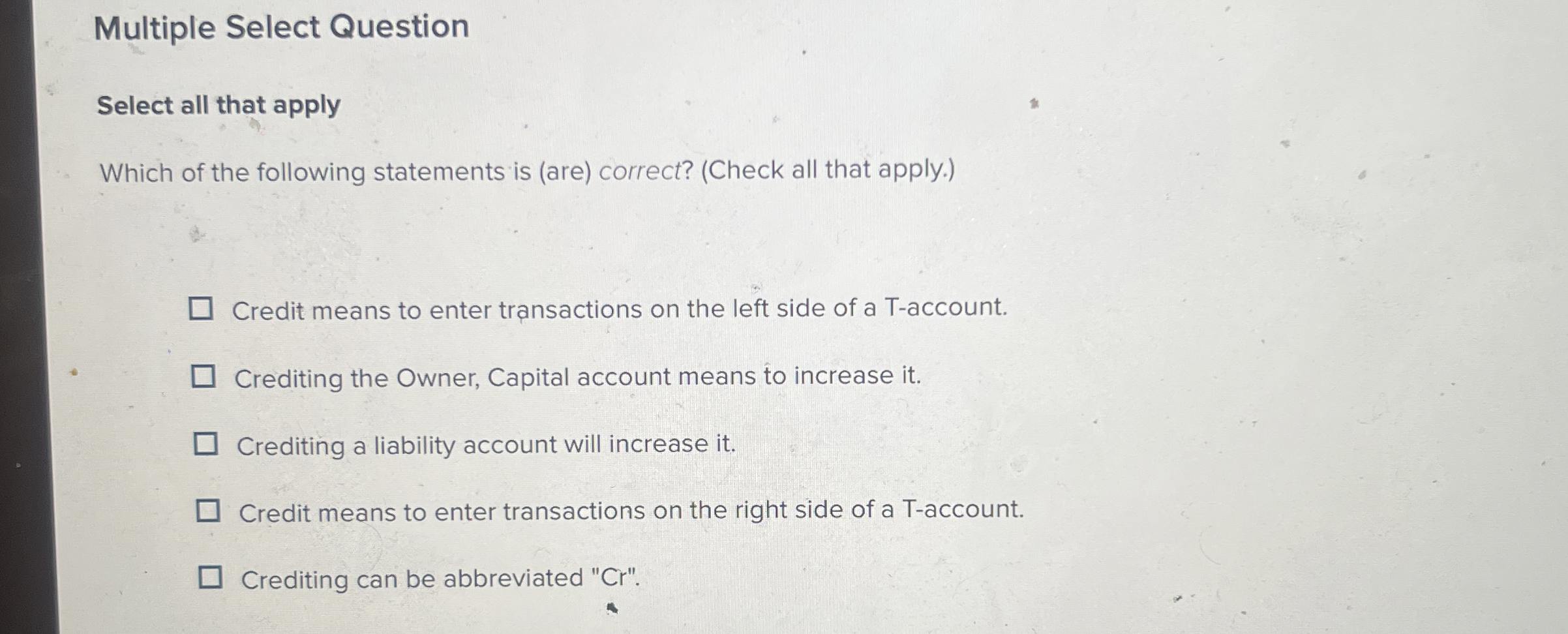  Multiple Select Question Select all that apply Which of the following