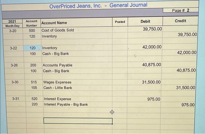 and posted to the General Ledger.) March 1 Pay off the $60,000