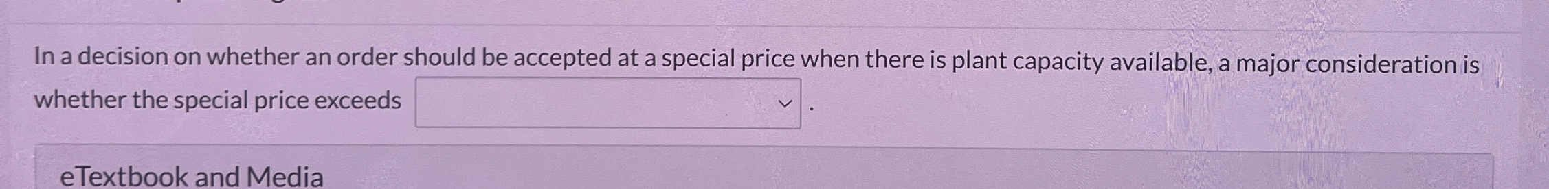  In a decision on whether an order should be accepted at
