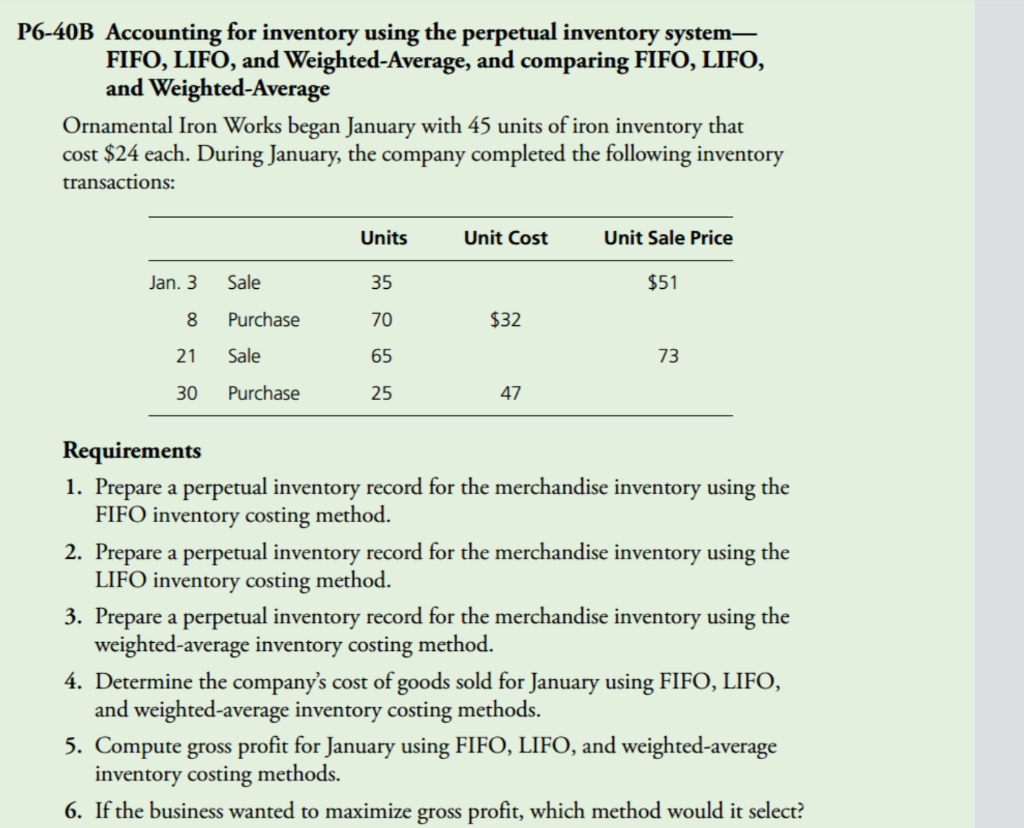 P6-40B Accounting for inventory using the perpetual inventory system- FIFO, LIFO,