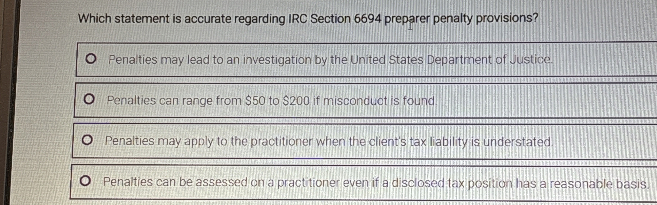  Which statement is accurate regarding IRC Section 6694 preparer penalty provisions?