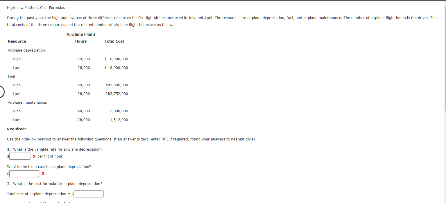 Please show the step.WILL LIKE IF HELPFUL High-Low Method, Cost Formulas total