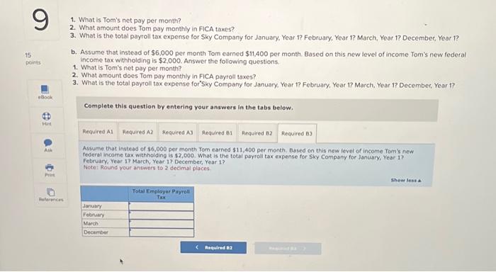 1.5 percent. Tom's federal income tax withholding amount is \\( \\$ 940