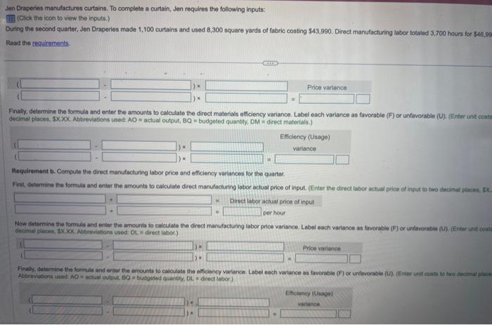 \\$ 12.50 \\) per hour Jen Draperies manufactures curtains. To complete a