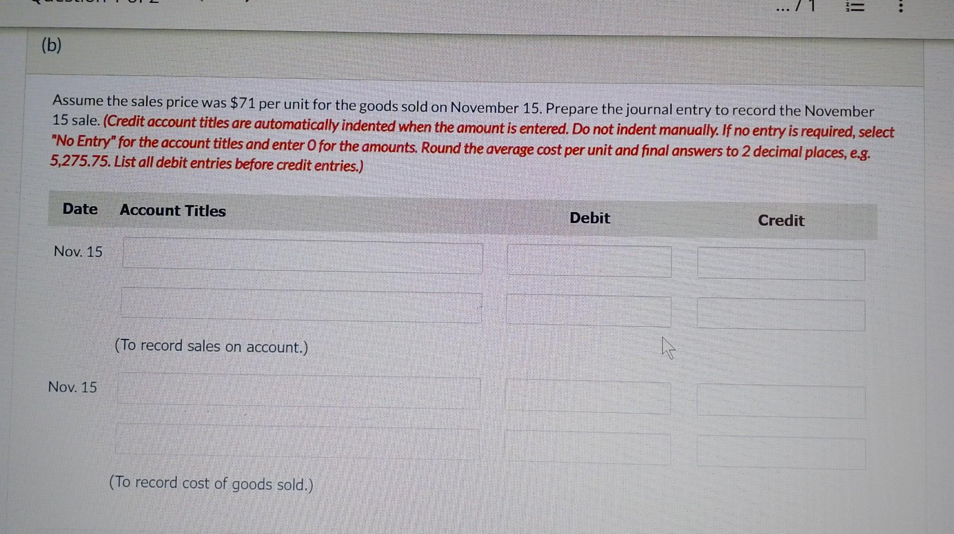 : Oriole Company uses a perpetual inventory system. All sales and purchases