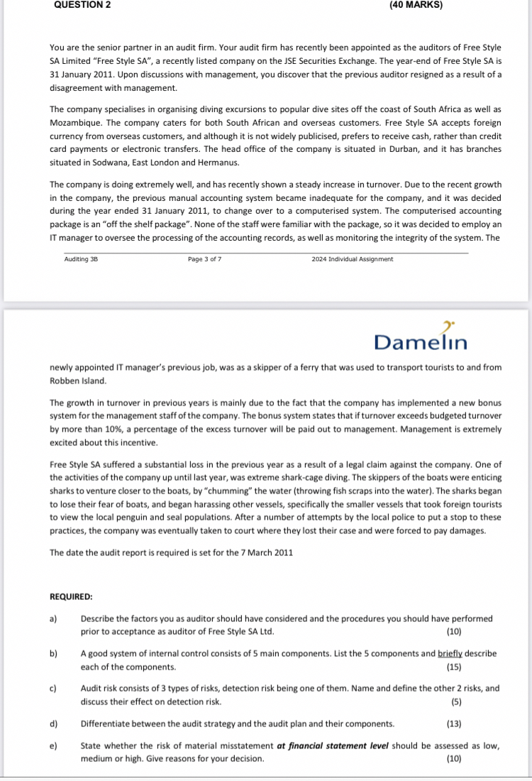  QUESTION 2 (40 MARKS) You are the senior partner in an