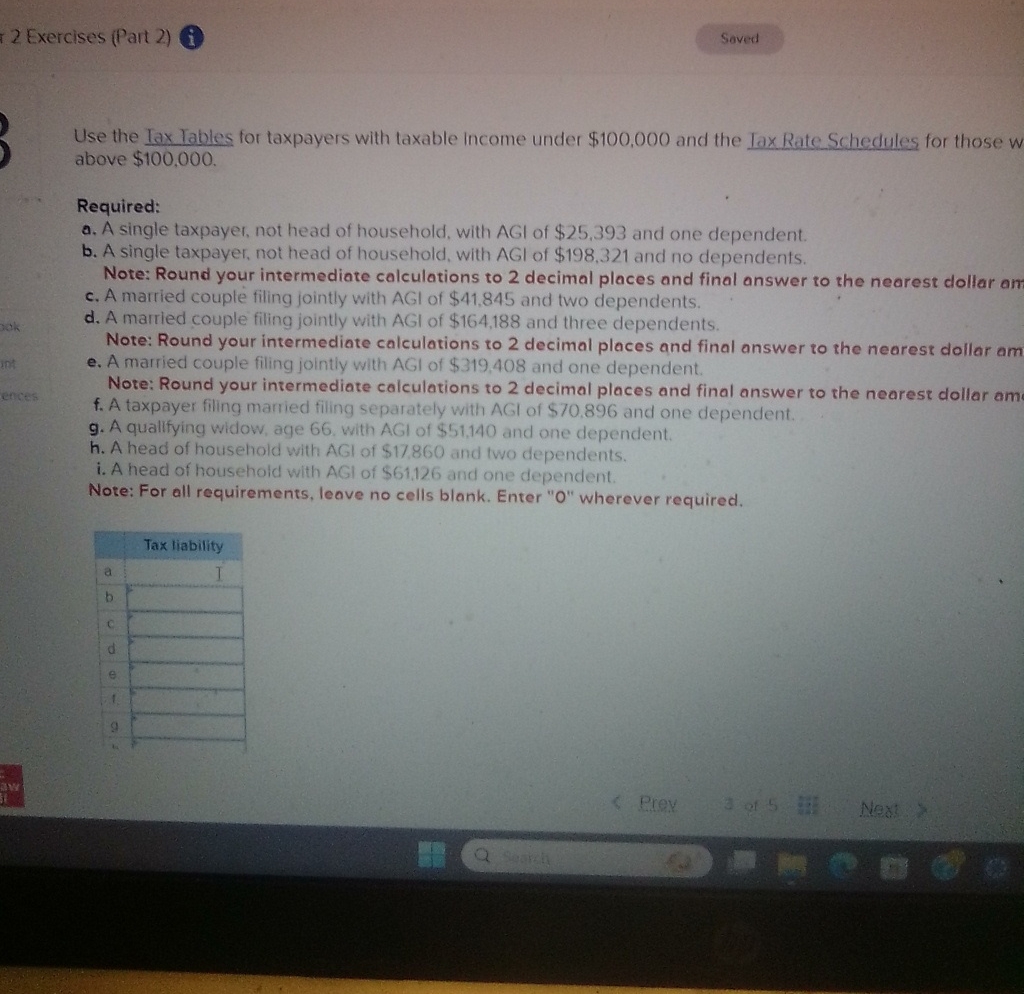  2 Exercises (Part 2) Use the Iax Tables for taxpayers with