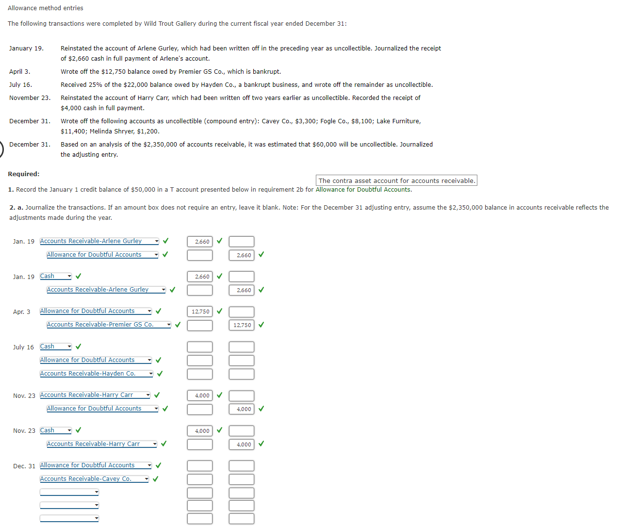  Allowance method entries b. Post each entry that affects the following