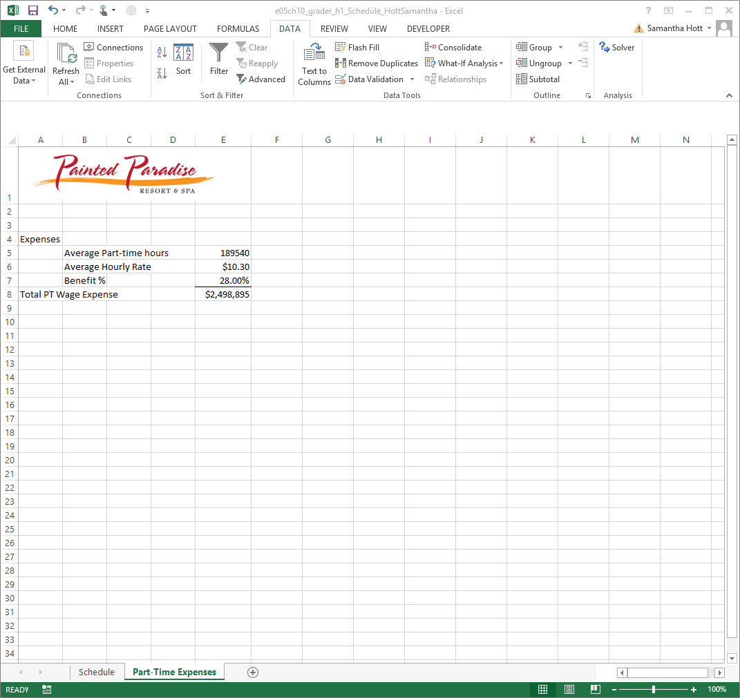 the name e05ch10_grader_h1_Schedule_LastFirst, using your last and first name. If necessary, enable