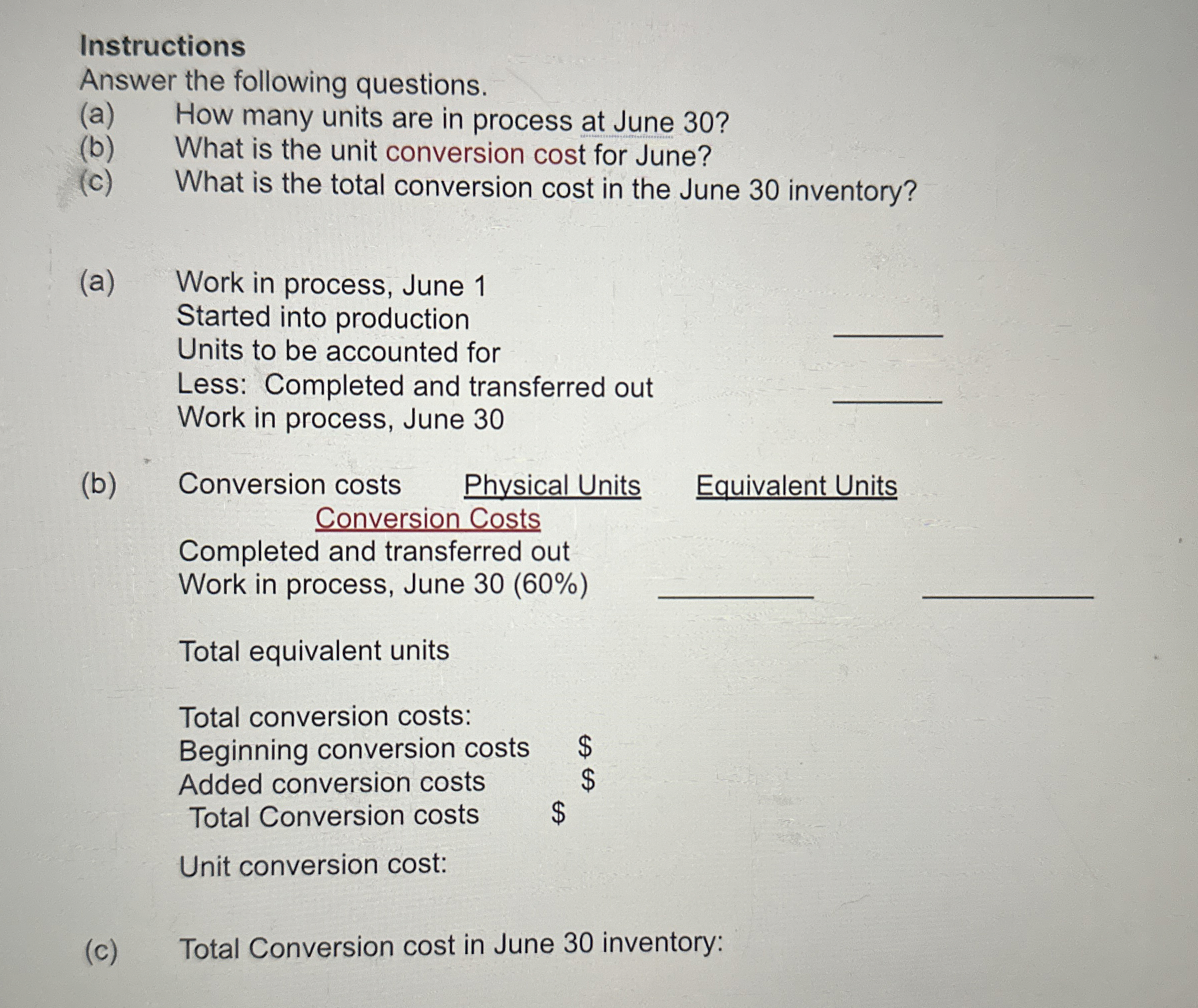  Instructions Answer the following questions. (a) How many units are in