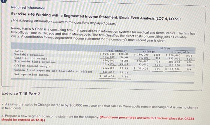 one in Minneapolis. The firm classifies the direct costs of consulting jobs