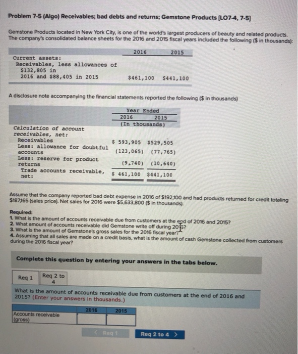  Problem 7-5 (Algo) Receivables; bad debts and returns; Gemstone Products (L07-4,