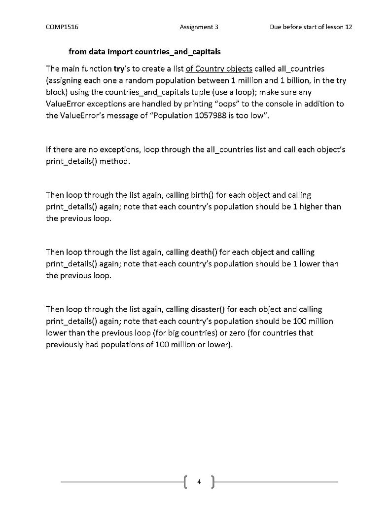 functionality as follows. The bottom of main.py must have the following guard