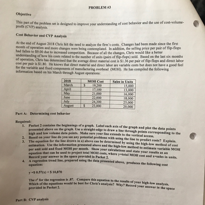  PROBLEM #3 Objective This prosract oFthe problem set is designed to