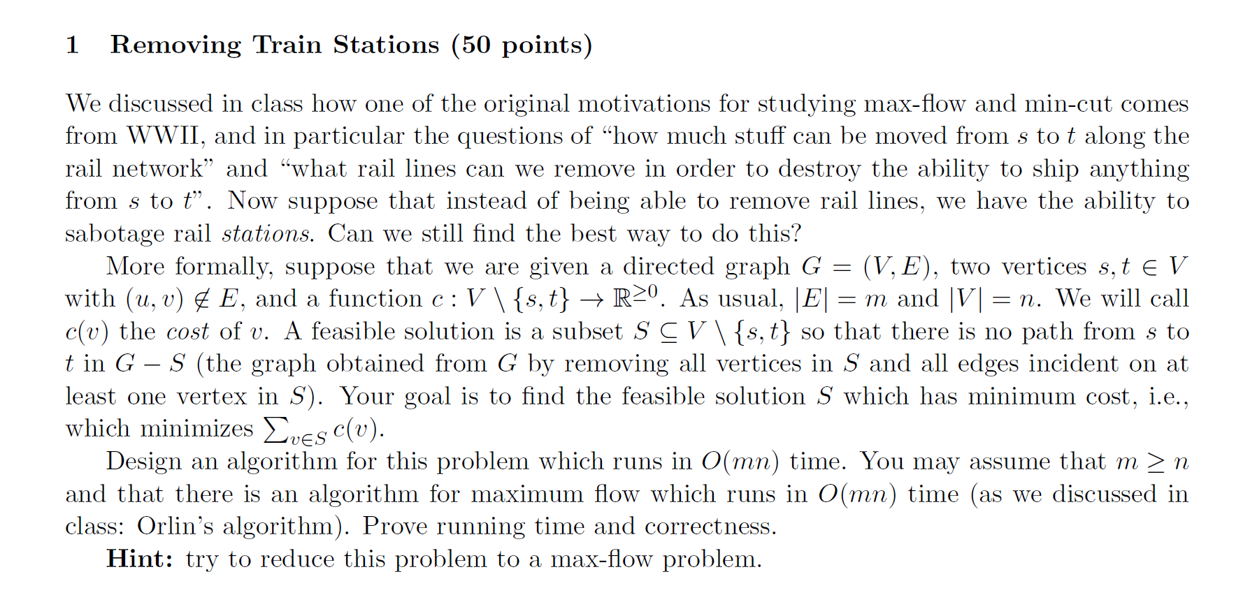 1 Removing Train Stations (50 points) = 2 We discussed in