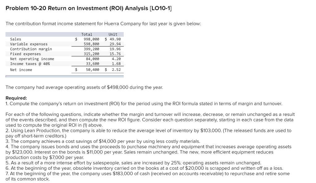  Numbers 1-7 please! Problem 10-20 Return on Investment (ROI) Analysis (LO10-1]