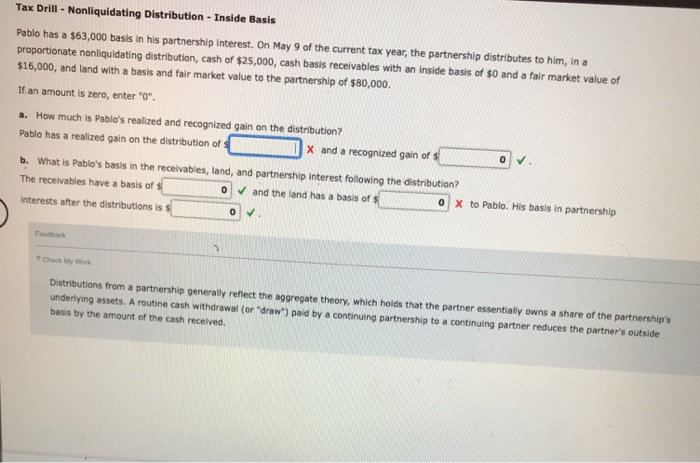  Tax Drill - Nonliquidating Distribution - Inside Basis Pablo has a