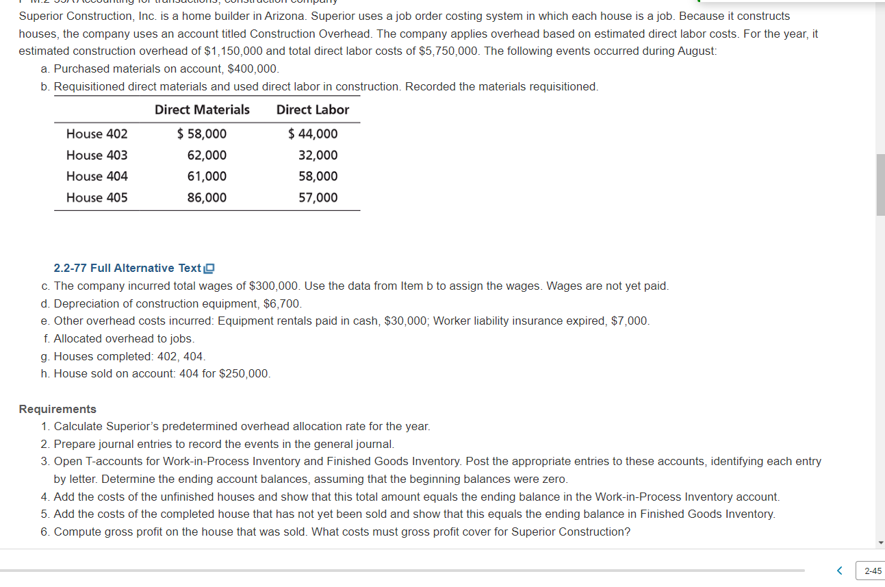  Help please, answer all requirement questions. Superior Construction, Inc. is a
