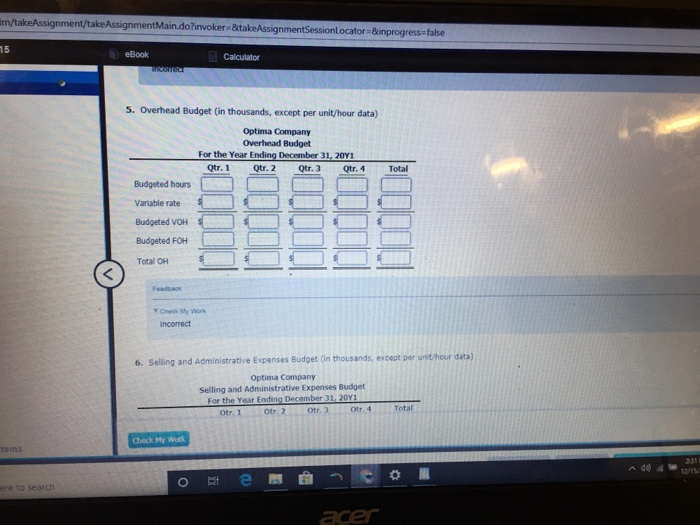 budget will detall each quarter's activity and the activity for the year