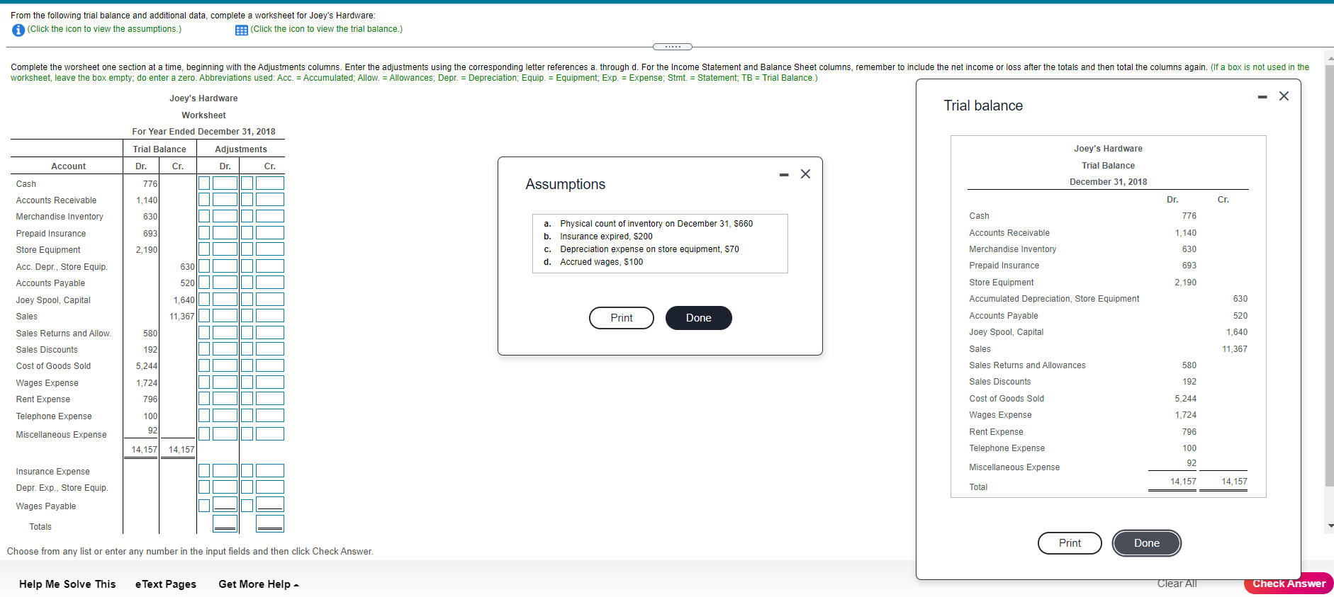 From the following trial balance and additional data, complete (Click the