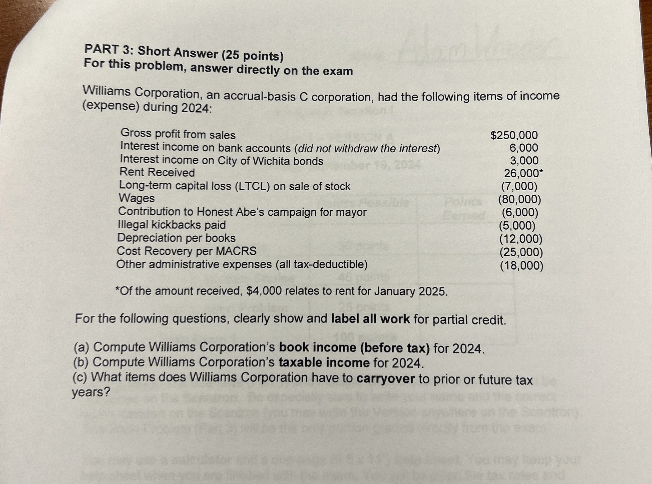  PART 3: Short Answer (25 points) For this problem, answer directly
