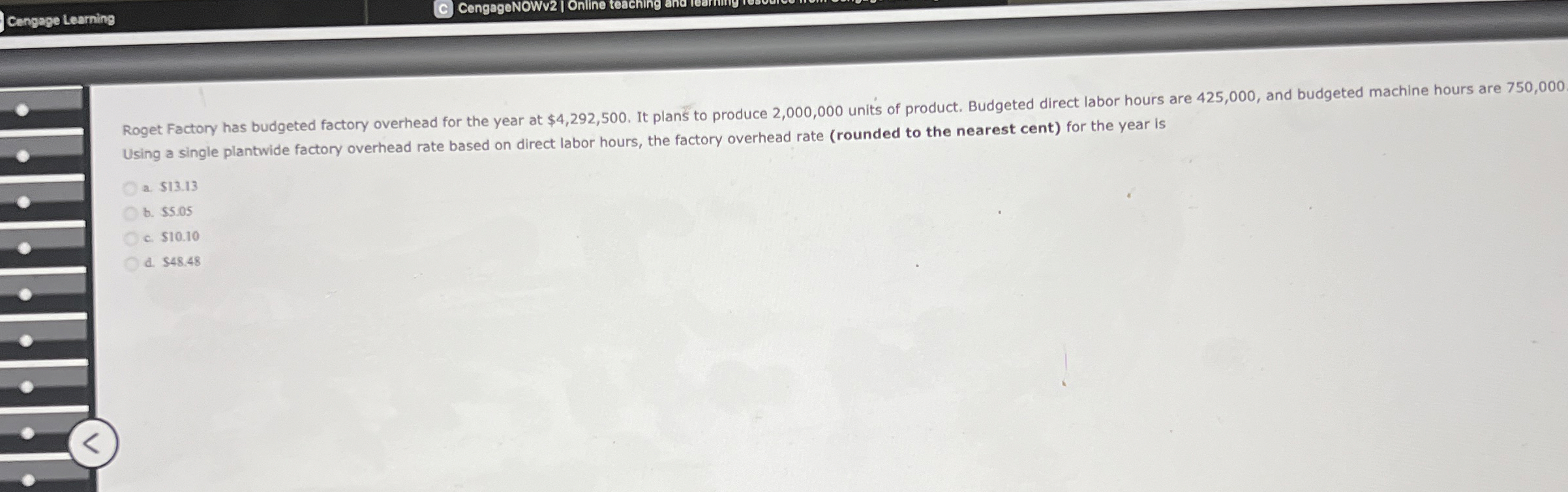  Using a single plantwide factory overhead rate based on direct labor