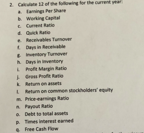 No Rush. I just need the first four calculations (a,b,c,d) C. 2.