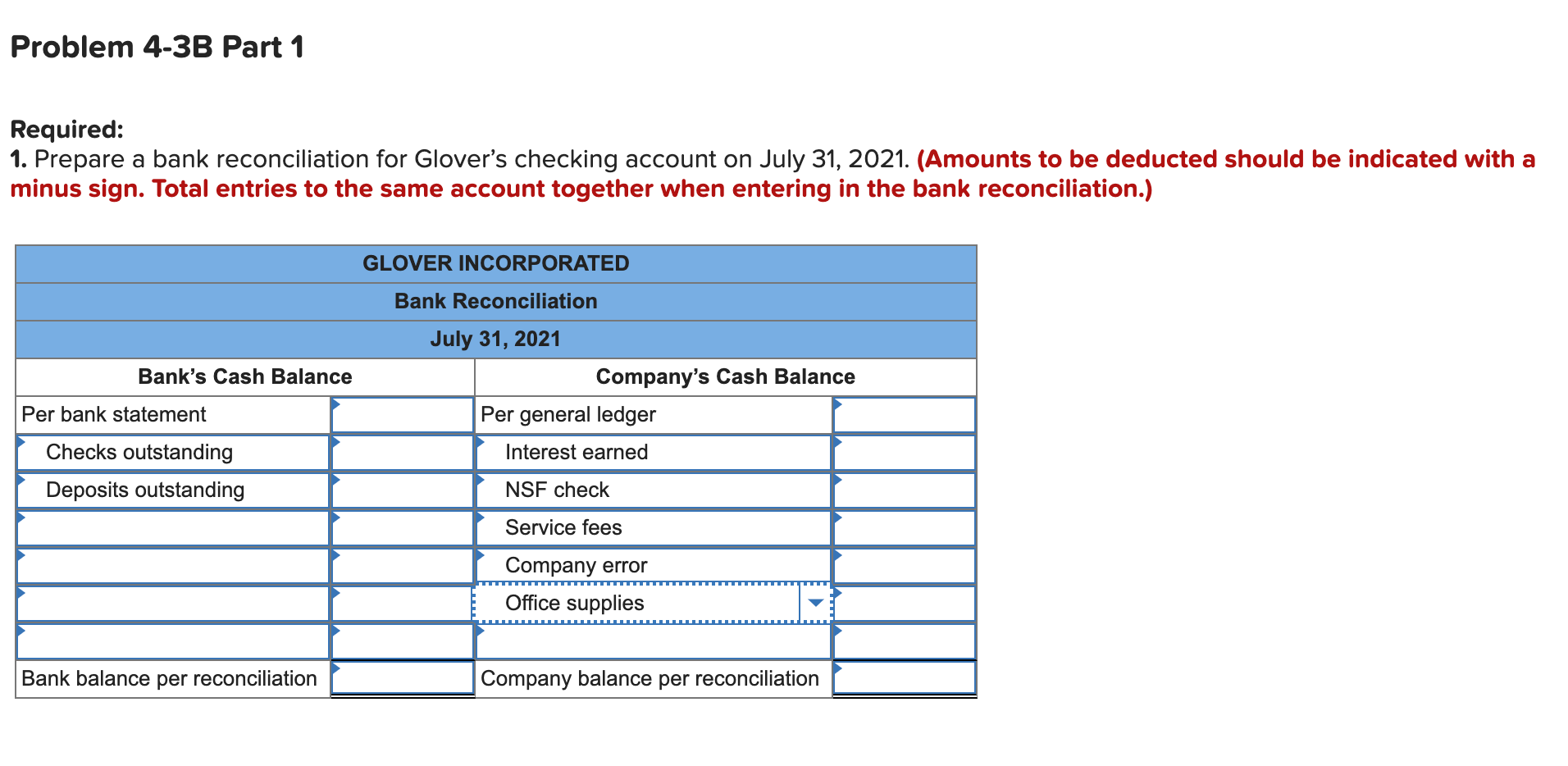 Prepare the bank reconciliation and record cash adjustments (LO4-5) [The following information