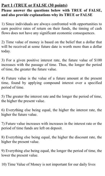  Part 1 (TRUE or FALSE (30 points) Please answer the questions
